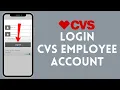 How to Sign in to CVS Employee Account 2024 CVS Employee Login