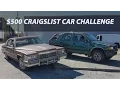 500 Craigslist Car Challenge ep1
