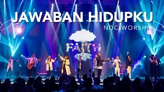 ndc worship jawaban hidupku live performance 