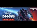 Mass Effect 2 Legendary Edition Ep 030 - Samara s Mother Matters
