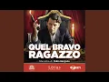 Video di Quel bravo ragazzo