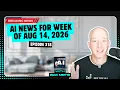 318 Grok Hits the Frontier the Leadership Exodus Strengthens and more AI news on August 14 2026