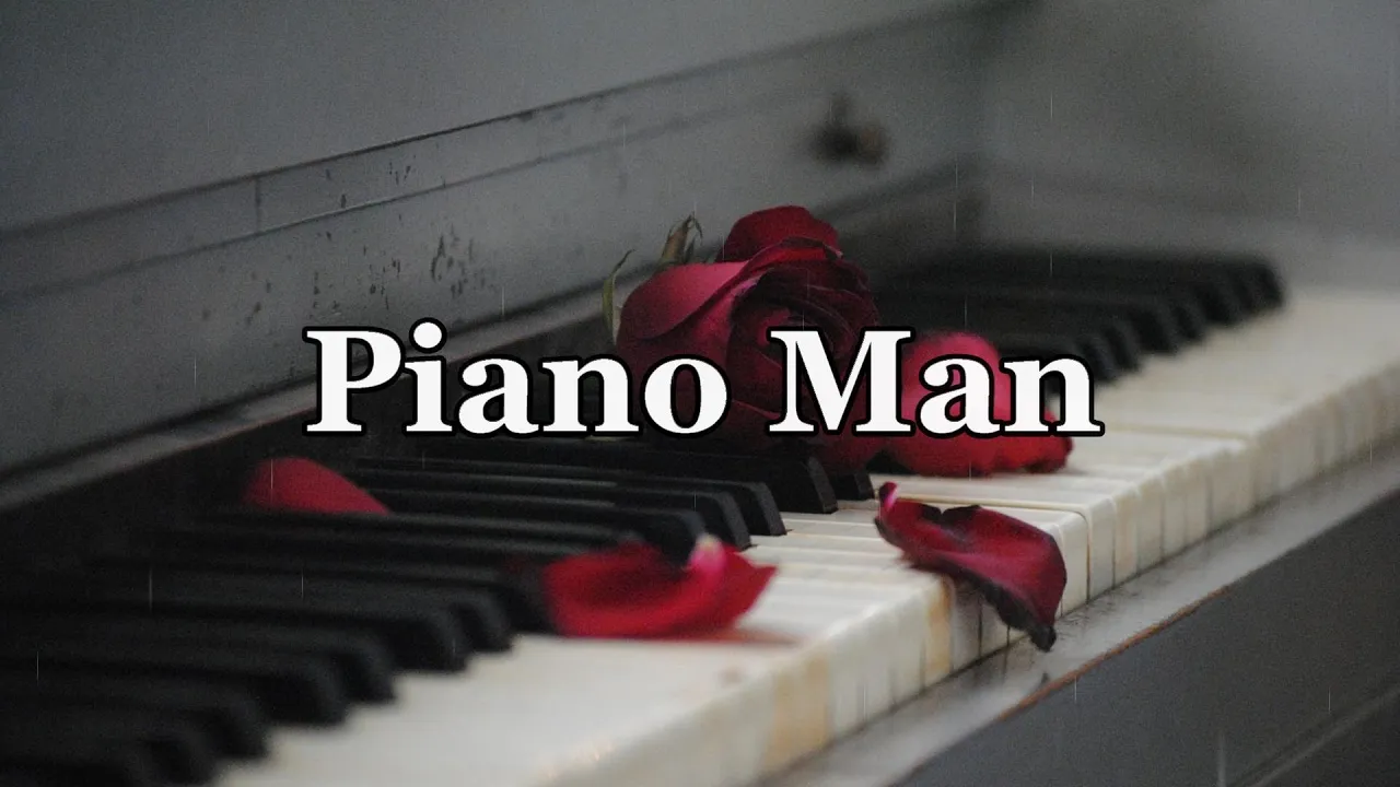 Billy Joel - Piano Man (Lyrics) Billy Joel - Piano Man (Lyrics)