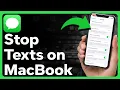 How To Stop Text Messages On MacBook