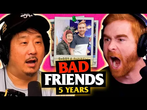 Bad Friends Podcast Celebrates 5 Years of Massive Success
