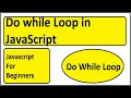 JavaScript Tutorial for Beginners Do while Loop