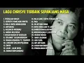Download Lagu Lagu Chrisye Terbaik Sepanjang Masa