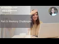 Unit 2B Part 5 Memory Challenges