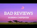 Download Lagu Sabrina Carpenter - Bad Reviews (Lyrics)