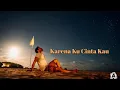 Download Lagu Ariel - Karena Ku Cinta Kau (Lirik)