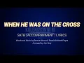 When He was on the Cross | SATB | Piano