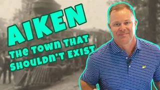 Why Aiken Shouldn t Exist But Somehow Thrives