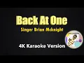 Download Lagu Back At One - Brian McKnight (4K Karaoke Version)