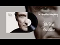Download Lagu Phil Collins - I've Forgotten Everything (2015 Remaster Official Audio)