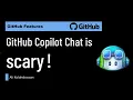 GitHub Copilot Chat is scary