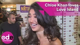 NRTAs Chloe Khan says she loves Love Island