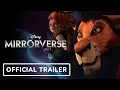 Disney Mirrorverse - Global Launch Trailer