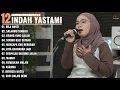 Download Lagu BILA NANTI - SALAHMU SENDIRI - ORANG YANG SALAH - Indah Yastami Full Album -Cover Akustik Terbaik