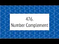 Number Complement Leetcode 476