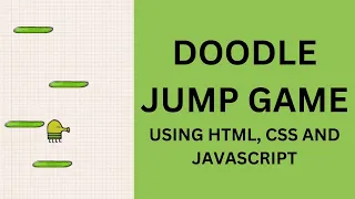 Doodle Jump Game using HTML CSS and JavaScript