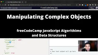 Manipulating Complex Objects Basic JavaScript freeCodeCamp tutorial