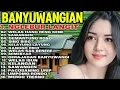 Lagu ANYAR LOOOR BANYUWANGIAN EMM ADEM TENAN MUSIK KE GELAR KLOSOMU LEYEH LEYEH PENAK TENAN 