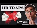 NEVER Say These 3 Things to HR Lawyer s Warning
