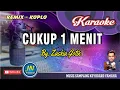 Lagu Cukup 1 Menit_Karaoke Dangdut Keyboard_By. Zaskia Gotik