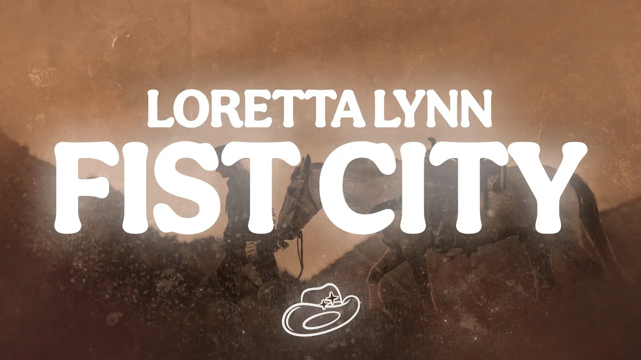 Loretta Lynn - Fist City (Lyrics)