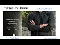 Tip Top Dry Cleaners offers Flat 50 OFF on dry cleaning and laundry services