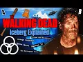 The Walking Dead Iceberg Explained - 2023 Edition