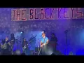 The Black Keys - Everlasting Light [Carnation, WA 5/30/26 - Remlinger Farms ]