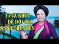 Download Lagu Những Ca Khúc Trữ Tình Huyền Thoại Của NSND Thu Hiền - Liên Khúc Nhạc Trữ Tình Tuyển Chọn