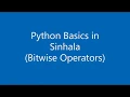 2 Python Basics in Sinhala 5 Bitwise Operators