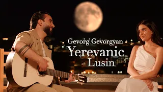 Gevorg Gevorgyan - Yerevanic Lusin