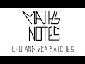 Maths Notes LFO and VCA patches