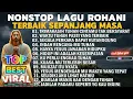 Download Lagu KUMPULAN NONSTOP LAGU PUJIAN ROHANI VIRAL TERBAIK 2025