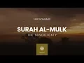Download Lagu Surah Al-Mulk | Tariq Mohammed | سورة الملك | القارئ طارق محمد
