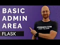 Basic Admin Page - Flask Fridays