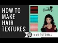 Making Hair Textures Gimp IMVU UPDATED VERSION IN DESCRIPTION