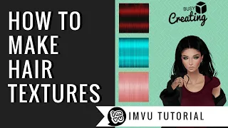 Making Hair Textures Gimp IMVU UPDATED VERSION IN DESCRIPTION