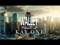Kay One & Stard Ova - Wallet prod. by Stard Ova Mp3 Song Download