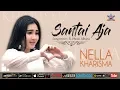 Lagu Nella Kharisma - Santai Aja | Dangdut [OFFICIAL]