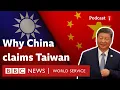 Could China actually invade Taiwan? - What in the World podcast, BBC World Service