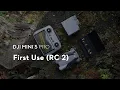 DJI Mini 5 Pro First Use RC 2