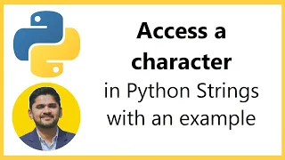 How to access a Character in Python Strings Amit Thinks