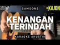 Download Lagu Kenangan Terindah - Samsons (Karaoke Akustik + Kajon)
