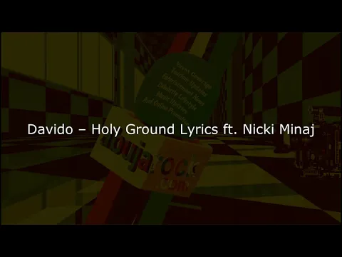 Download MP3 Davido – Holy Ground Lyrics ft  Nicki Minaj