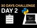 Day 2 - Solve 5 Easy Python Problems 30 Days Python Coding Practice Challenge