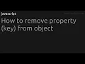 How to remove property key from object